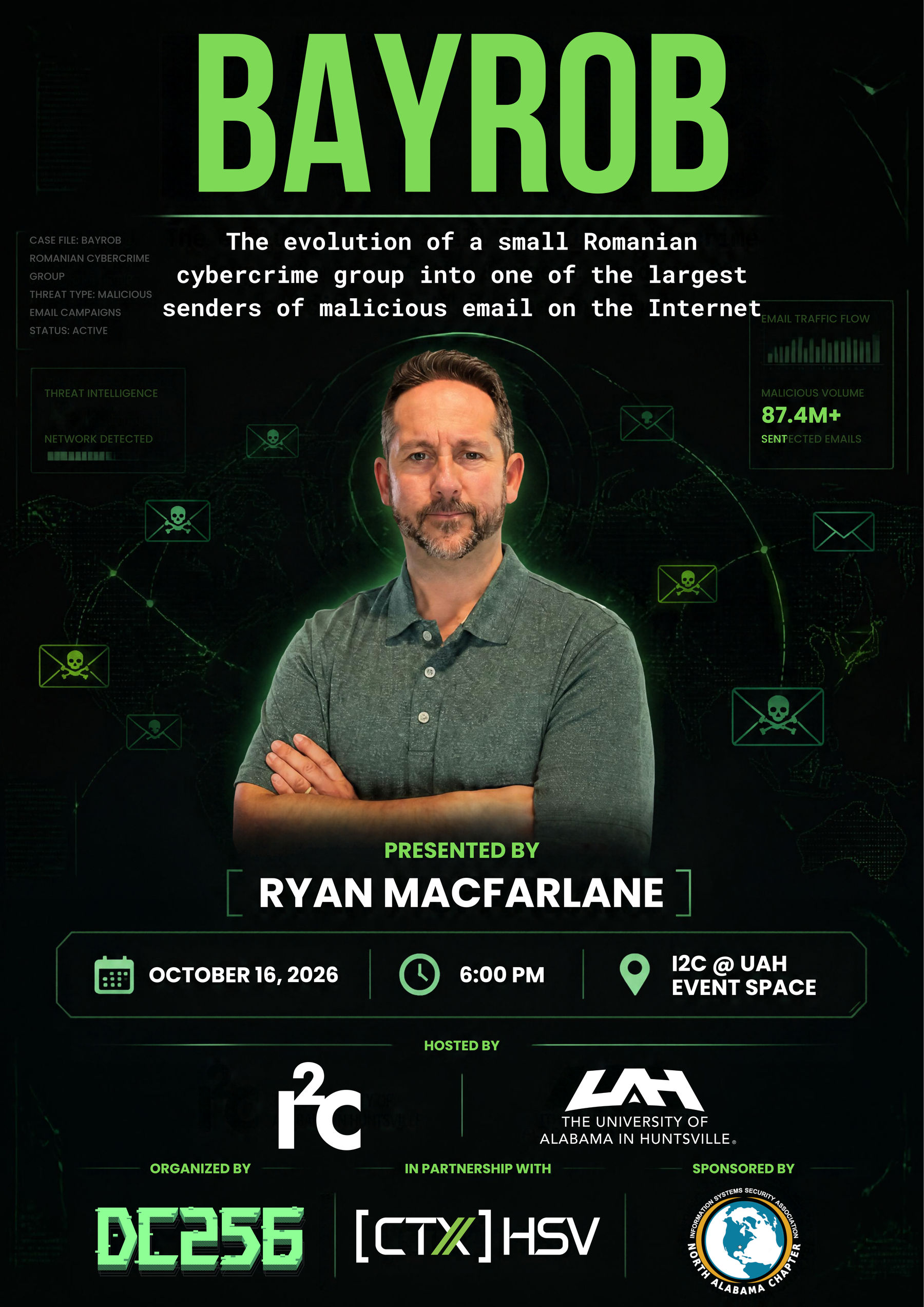 Flyer for October 2026 DC256 Meetup - Ryan Macfarlane - Bayrob: The evolution of a small Romanian Cyber Crime group into one of the largest senders of malicious email on the Internet